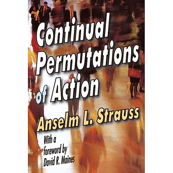 Continual Permutations of Action
