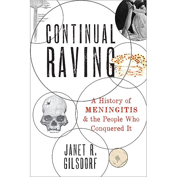 Continual Raving, Janet R. Gilsdorf