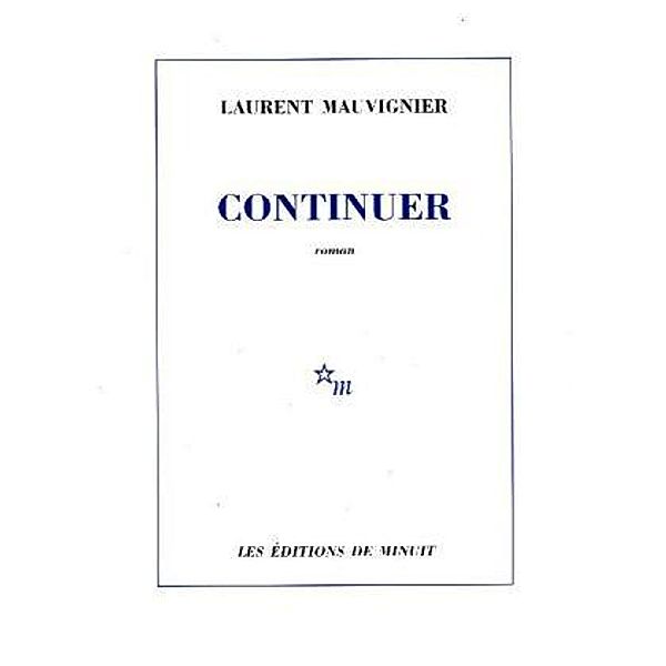 Continuer, Laurent Mauvignier