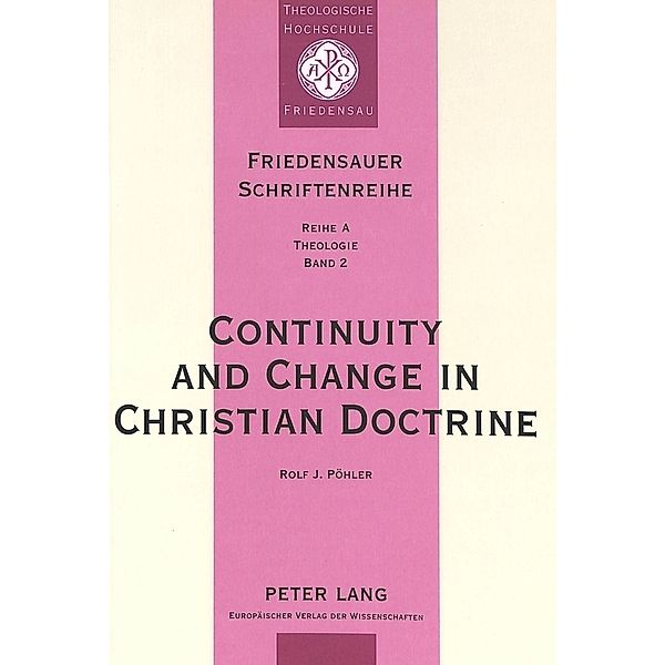 Continuity and Change in Christian Doctrine, Rolf J. Pöhler