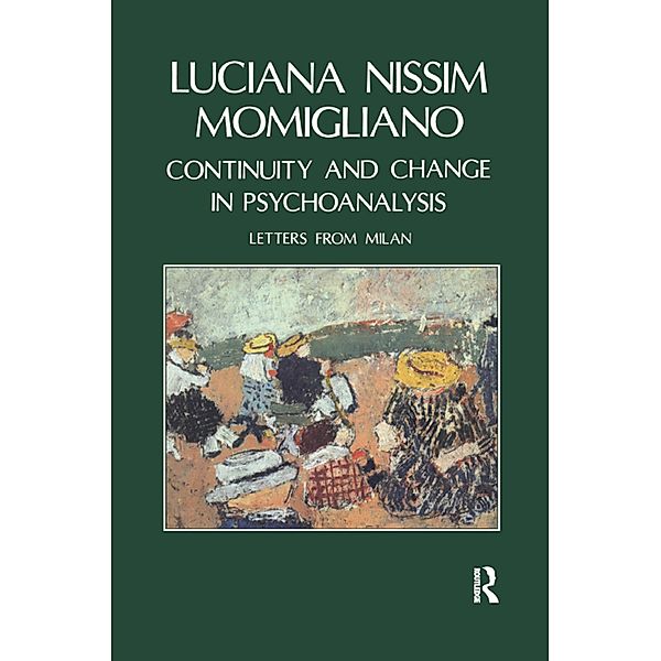 Continuity and Change in Psychoanalysis, Luciana Nissim Momigliano