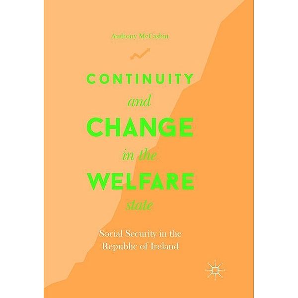 Continuity and Change in the Welfare State, Anthony McCashin