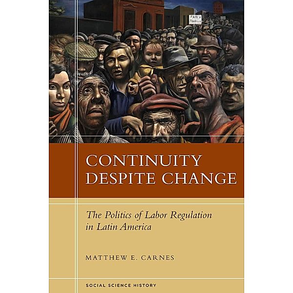 Continuity Despite Change / Social Science History, Matthew E. Carnes