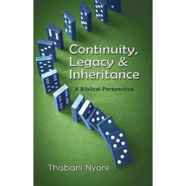 Continuity, Legacy & Inheritance, Thabani Nyoni