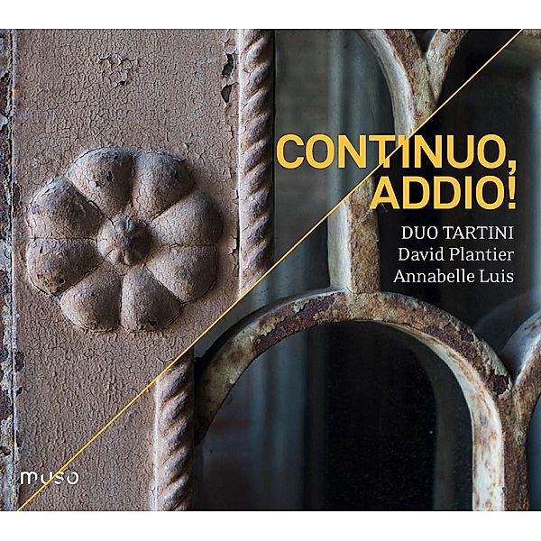 Continuo,Addio!-Duets,Sonatas,Caprices, Duo Tartini