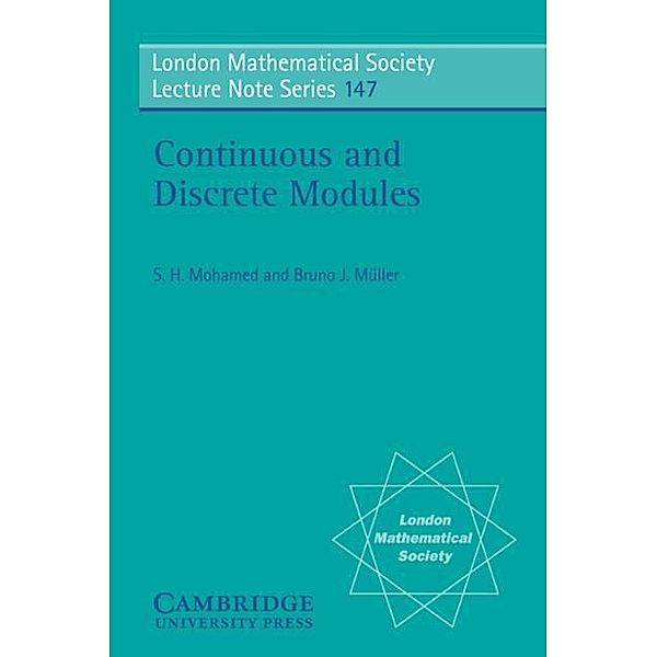 Continuous and Discrete Modules, Saad H. Mohamed