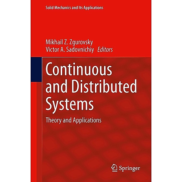 Continuous and Distributed Systems / Solid Mechanics and Its Applications Bd.211