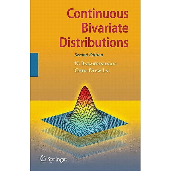 Continuous Bivariate Distributions, N Balakrishnan, Chin Diew Lai