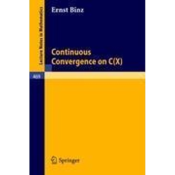 Continuous Convergence on C(X), E. Binz