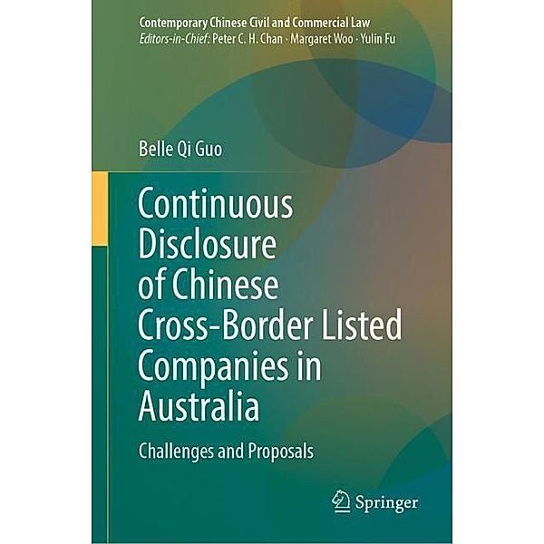 Continuous Disclosure of Chinese Cross-Border Listed Companies in Australia, Belle Qi Guo