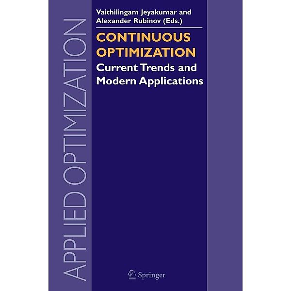 Continuous Optimization / Applied Optimization Bd.99