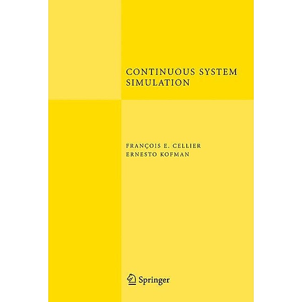 Continuous System Simulation, François E. Cellier, Ernesto Kofman
