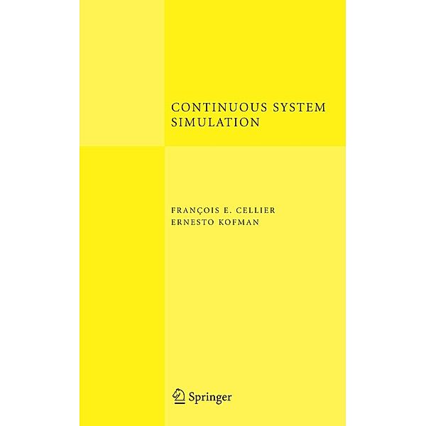 Continuous System Simulation, François E. Cellier, Ernesto Kofman