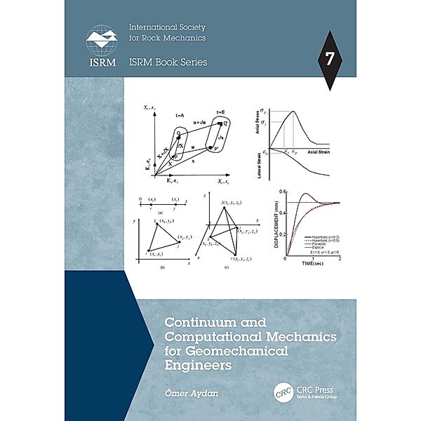 Continuum and Computational Mechanics for Geomechanical Engineers, Ömer Aydan