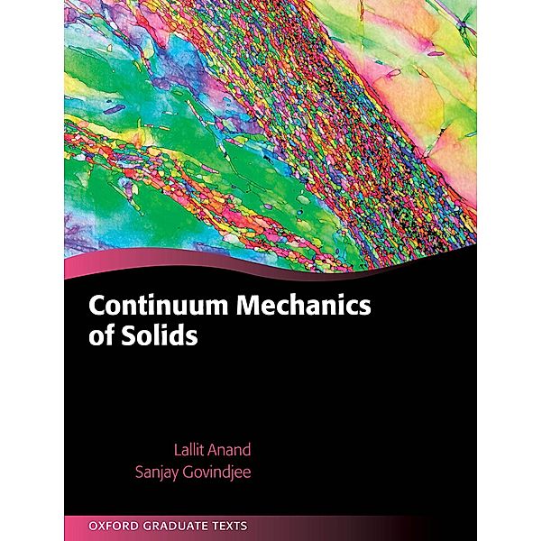 Continuum Mechanics of Solids, Lallit Anand, Sanjay Govindjee