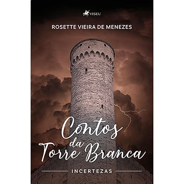 Contos da Torre Branca, Rosette Vieira de Menezes
