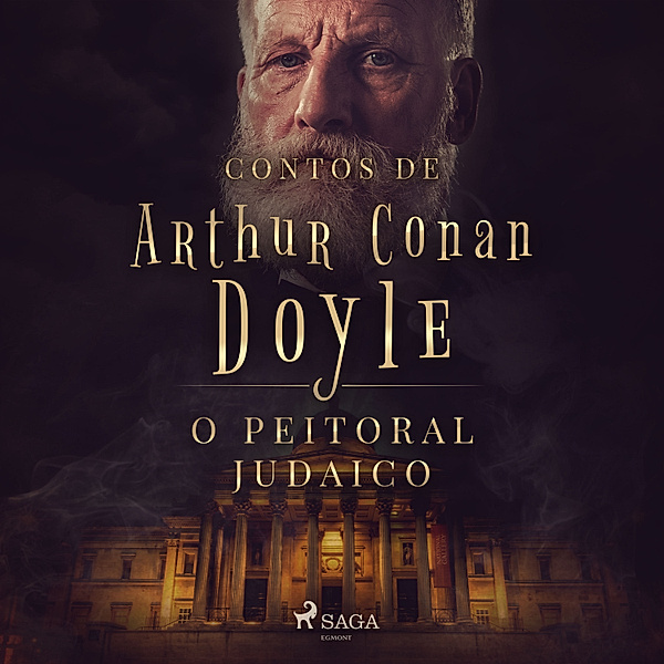Contos de Arthur Conan Doyle - O peitoral judaico, Arthur Conan Doyle