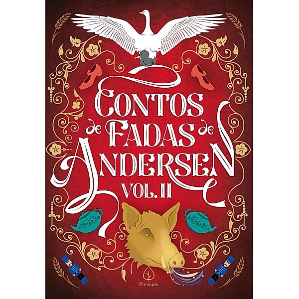 Contos de Fadas de Andersen Vol. II / Clássicos da literatura mundial, Hans Christian Andersen