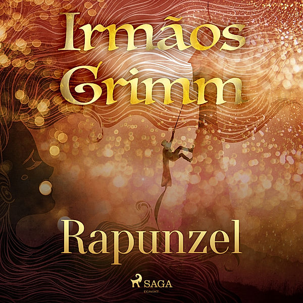 Contos de Grimm - 2 - Rapunzel, Brothers Grimm