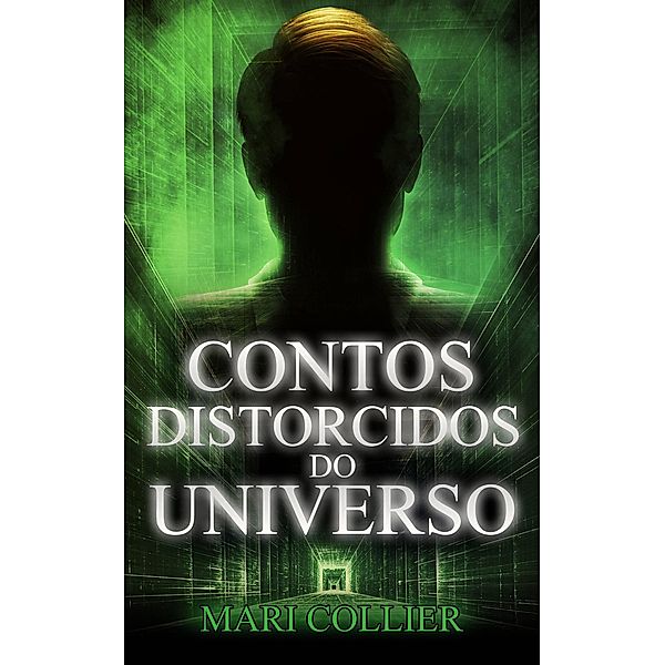 Contos Distorcidos do Universo, Mari Collier