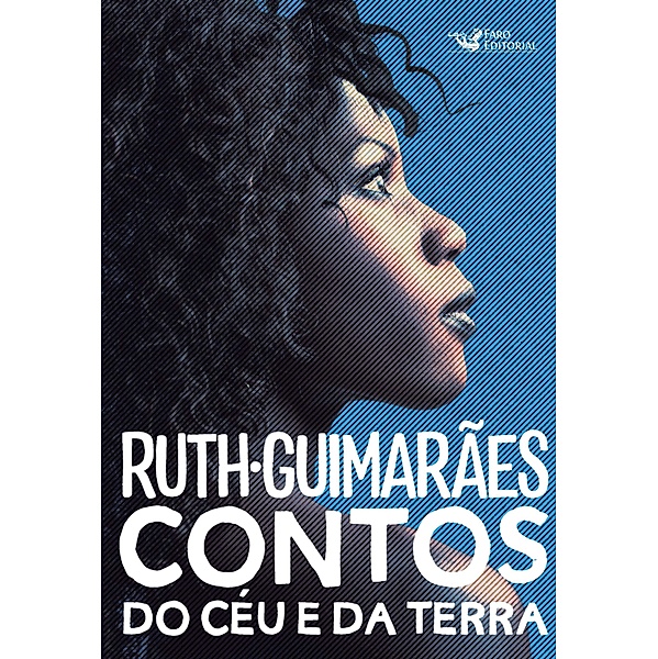 Contos do céu e da terra, Ruth Guimarães