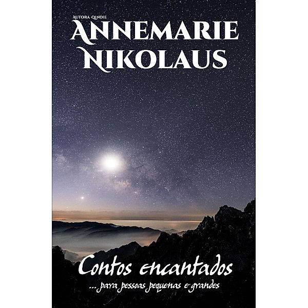 Contos encantados, Annemarie Nikolaus