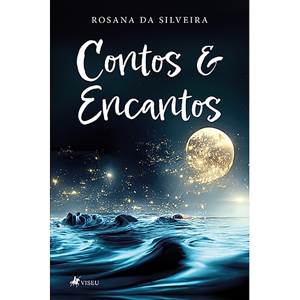 Contos & Encantos, Rosana da Silveira