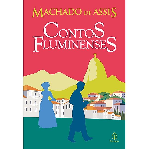Contos fluminenses / Clássicos da literatura brasileira, Machado de Assis