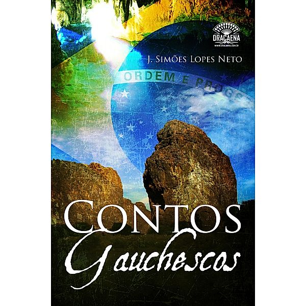 Contos Gauchescos, João Simões Lopes Neto