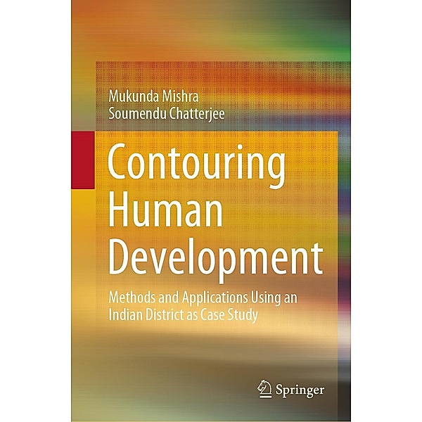 Contouring Human Development, Mukunda Mishra, Soumendu Chatterjee