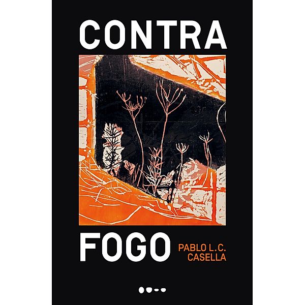 Contra fogo, Pablo Casella