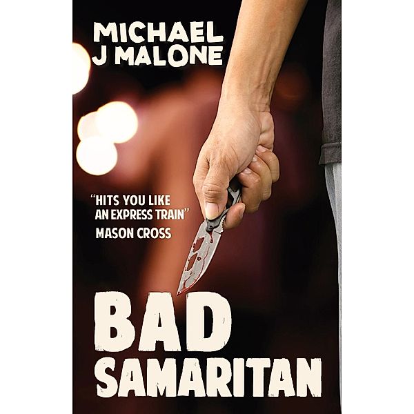 Contraband: Bad Samaritan, Michael J Malone