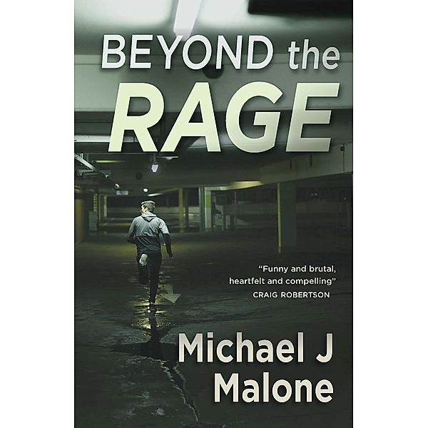 Contraband: Beyond the Rage, Michael J Malone