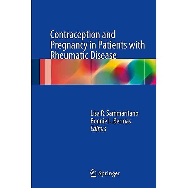 Contraception and Pregnancy in Patients with Rheumatic Disease