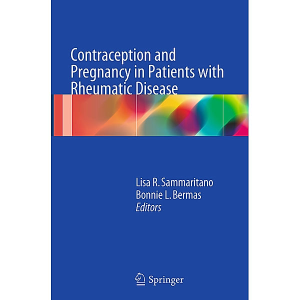 Contraception and Pregnancy in Patients with Rheumatic Disease