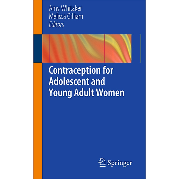Contraception for Adolescent and Young Adult Women