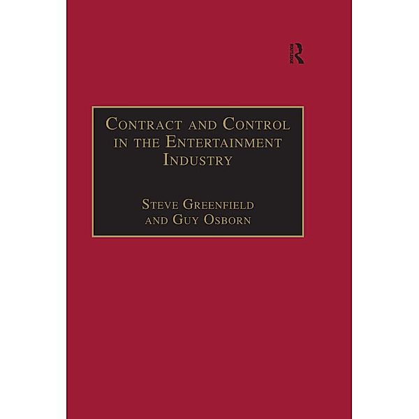 Contract and Control in the Entertainment Industry, Steve Greenfield, Guy Osborn