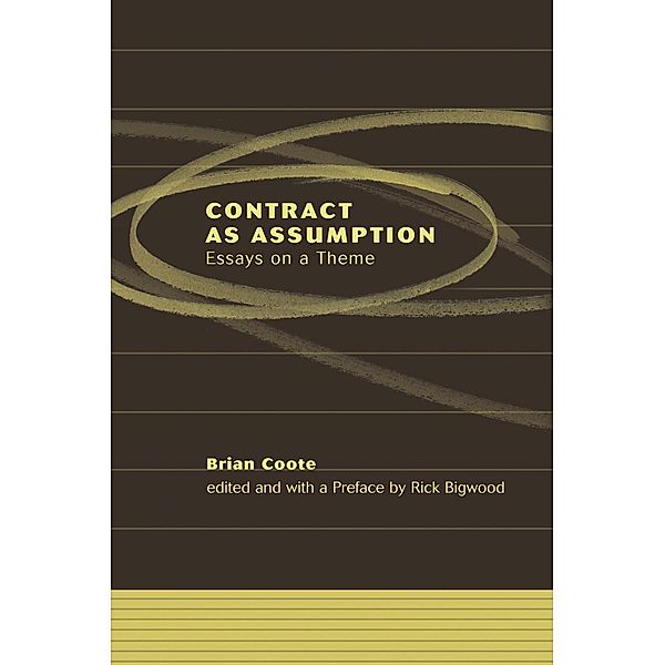 Contract as Assumption, Brian Coote
