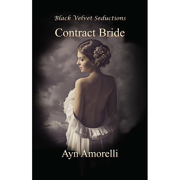 Contract Bride, Ayn Amorelli