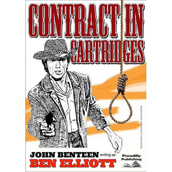 Contract in Cartridges (A John Benteen Western), John Benteen