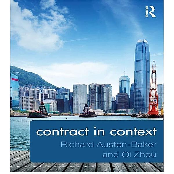 Contract in Context, Richard Austen-Baker, Qi Zhou