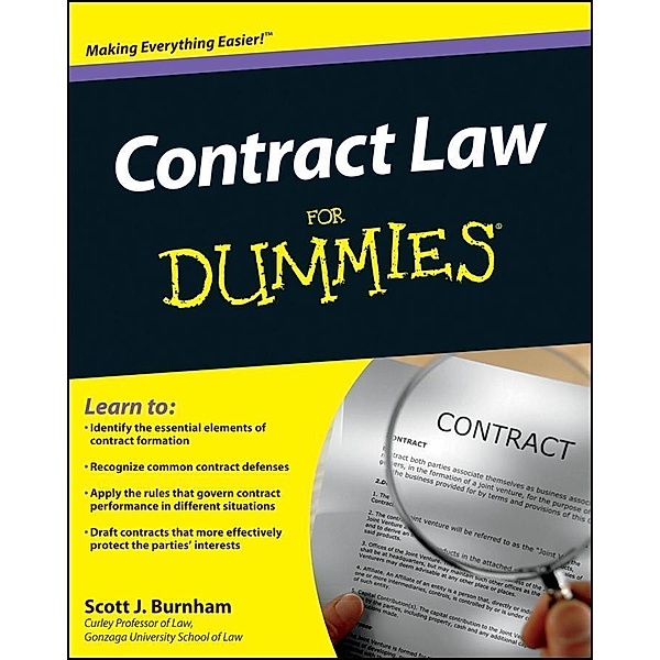 Contract Law For Dummies, Scott J. Burnham