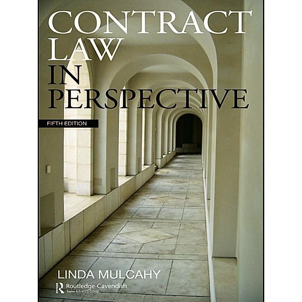 Contract Law in Perspective, Linda Mulcahy