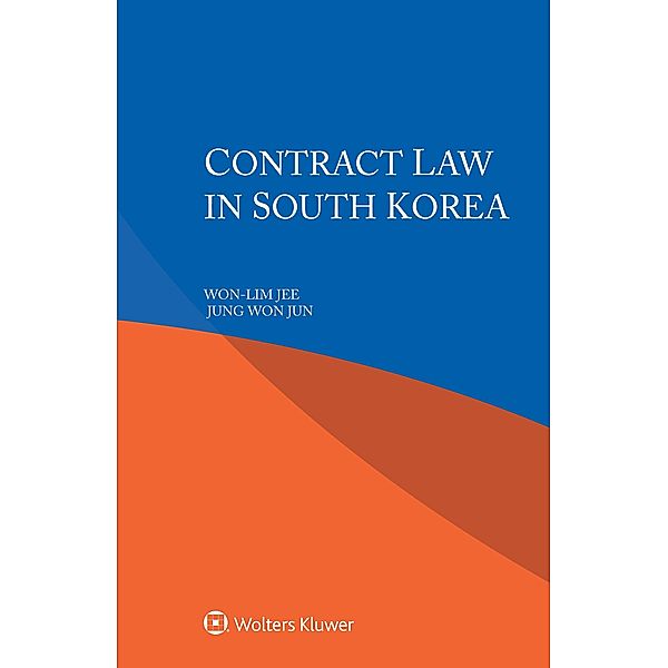 Contract Law in South Korea, Won-Lim Jee