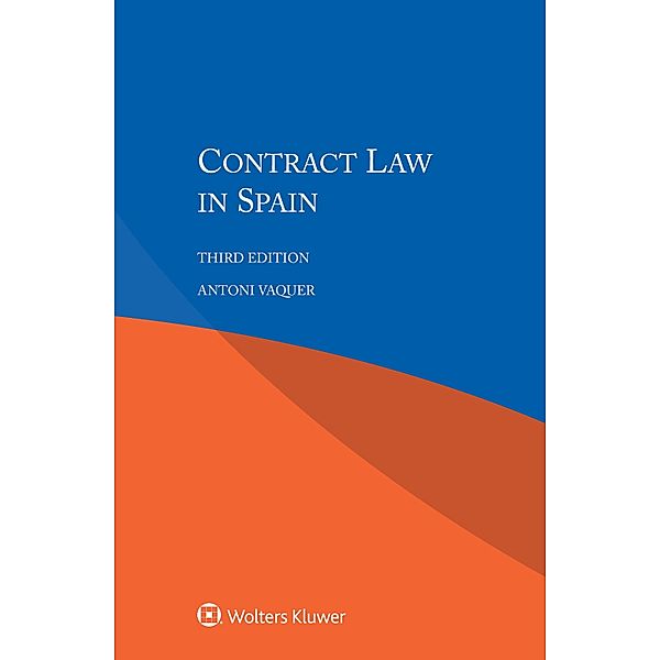 Contract Law in Spain, Antoni Vaquer