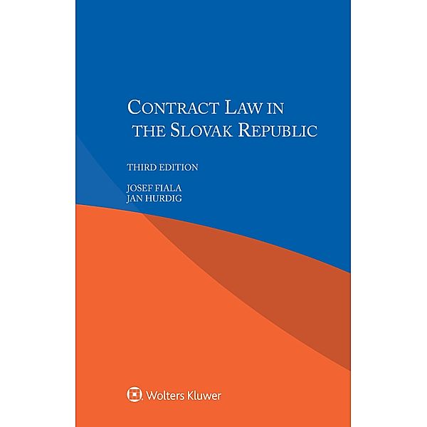 Contract Law in the Slovak Republic, Josef Fiala