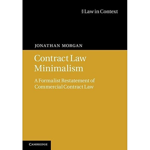 Contract Law Minimalism, Jonathan Morgan