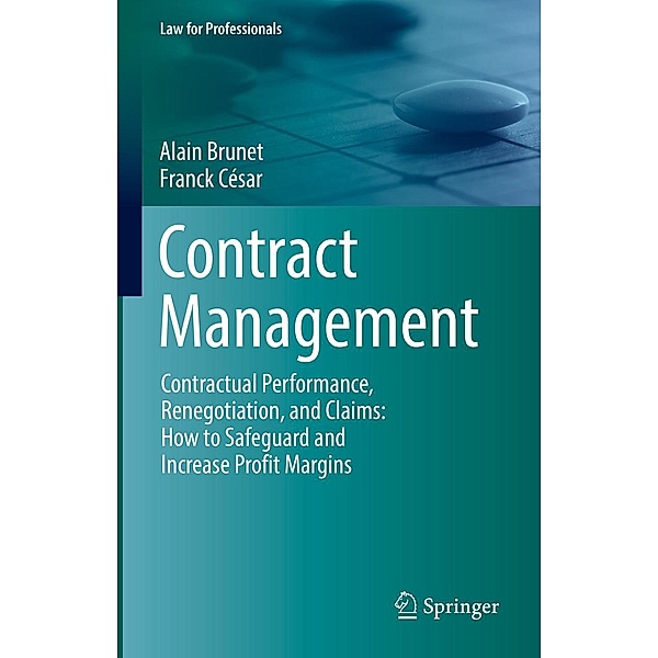 Contract Management / Law for Professionals, Alain Brunet, Franck César