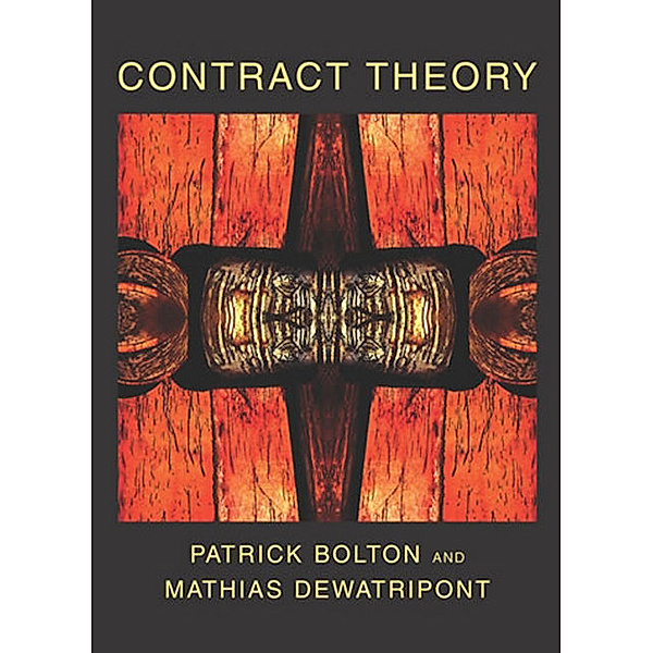 Contract Theory; ., Patrick Bolton, Mathias Dewatripont