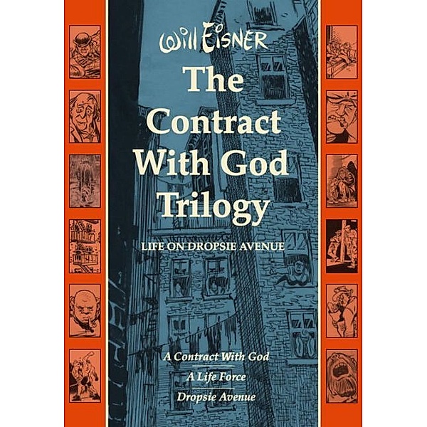 Contract with God Trilogy - Life on Dropsie Avenue, Will Eisner